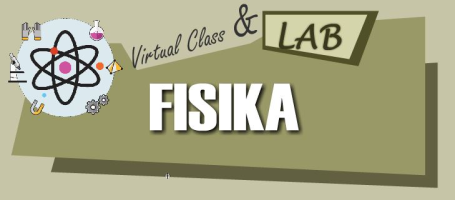 Selamat Datang di Kelas Virtual Fisika (Jaya Jaya Jaya)